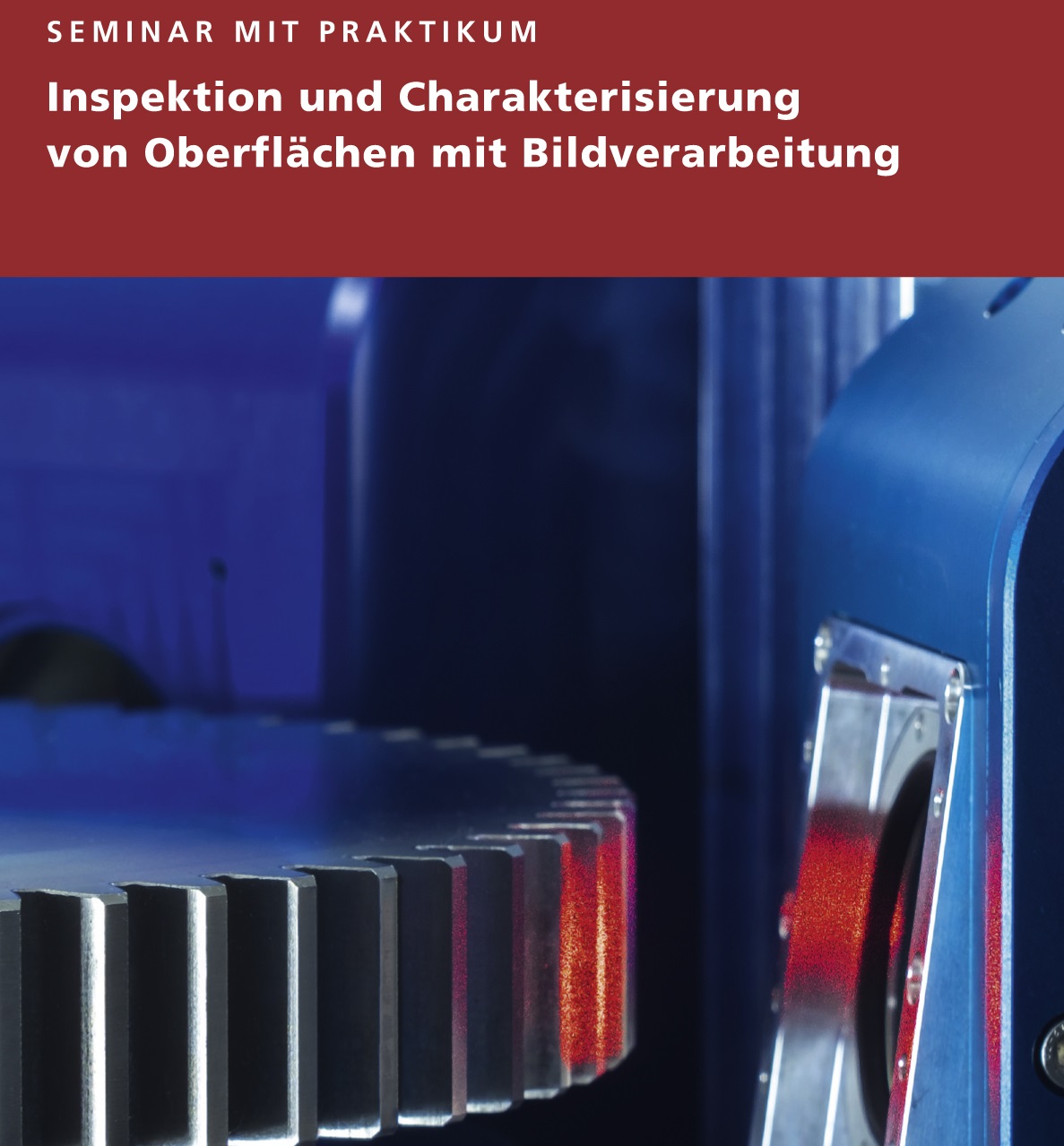 Praxis-Seminar zur Oberflächeninspektion
