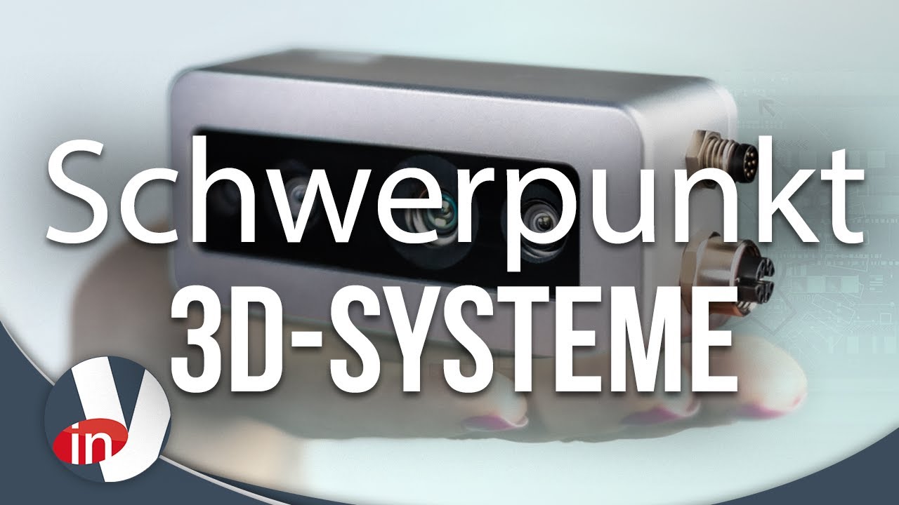 inVISION News TV: Schwerpunkt 3D-Systeme