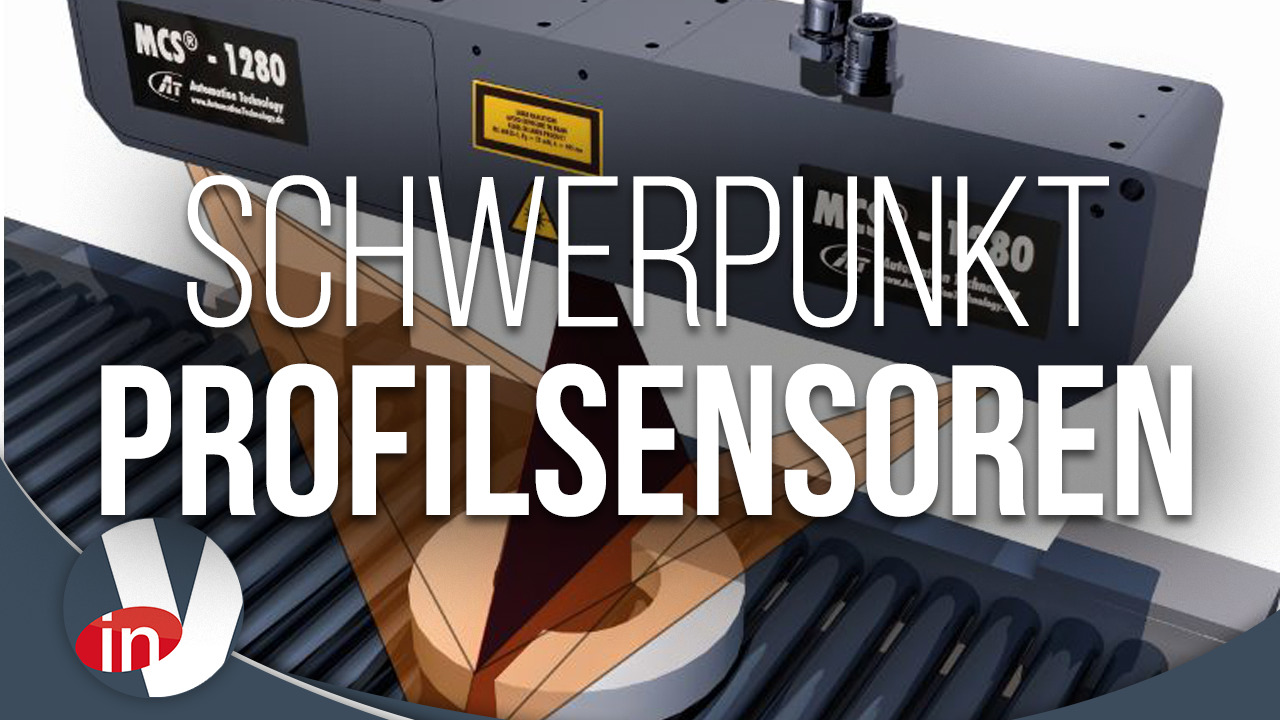 inVISION News TV: Schwerpunkt Profilsensoren