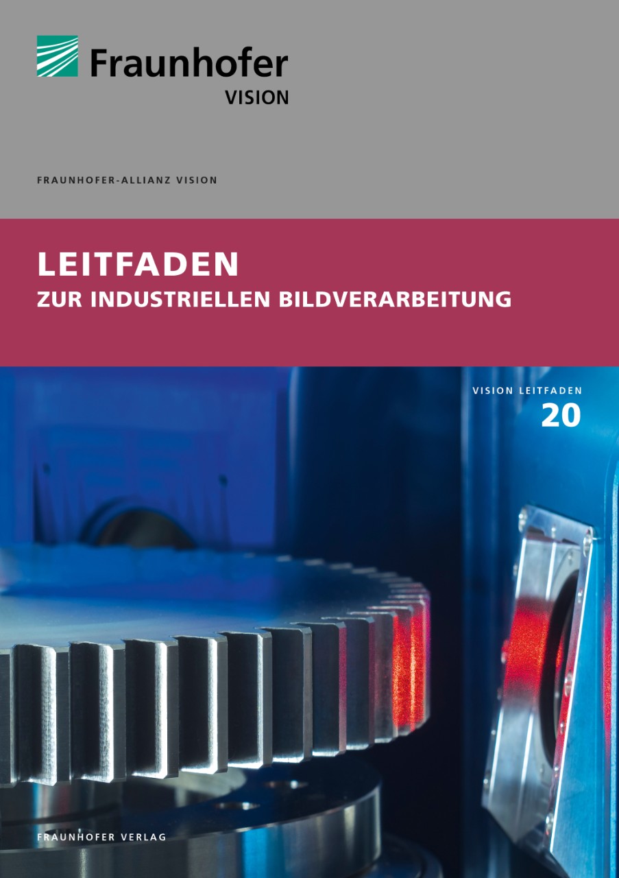 Fraunhofer Leitfaden Machine Vision
