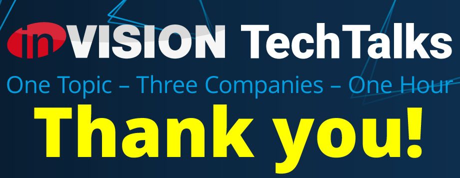Über 7.000 Anmeldungen für inVISION TechTalks