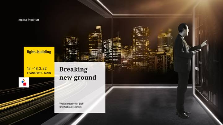 Light + Building 2022: Breaking New Ground