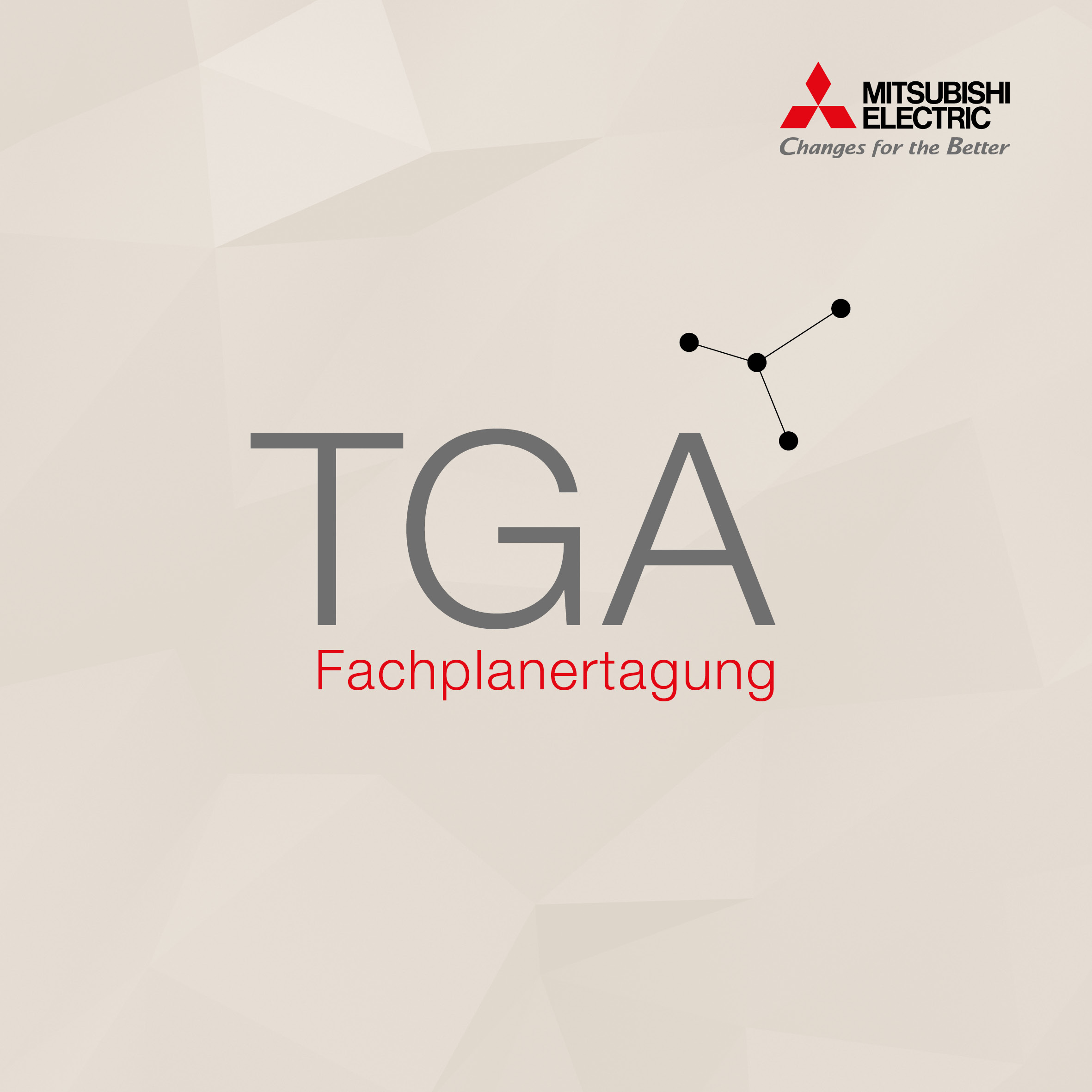 TGA Fachplaner-Tagungsreihe bietet praxisnahes Wissen Mit einer TGA Fachplaner-Tagungsreihe wird Mitsubishi Electric gemeinsam mit dem BTGA, dem FGK und dem VDMA an neun Standorten in Deutschland gezielt aktuell Branchenthemen für die Bedürfnisse von TGA Fachplanern praxisnah aufbereiten und vermitteln.
