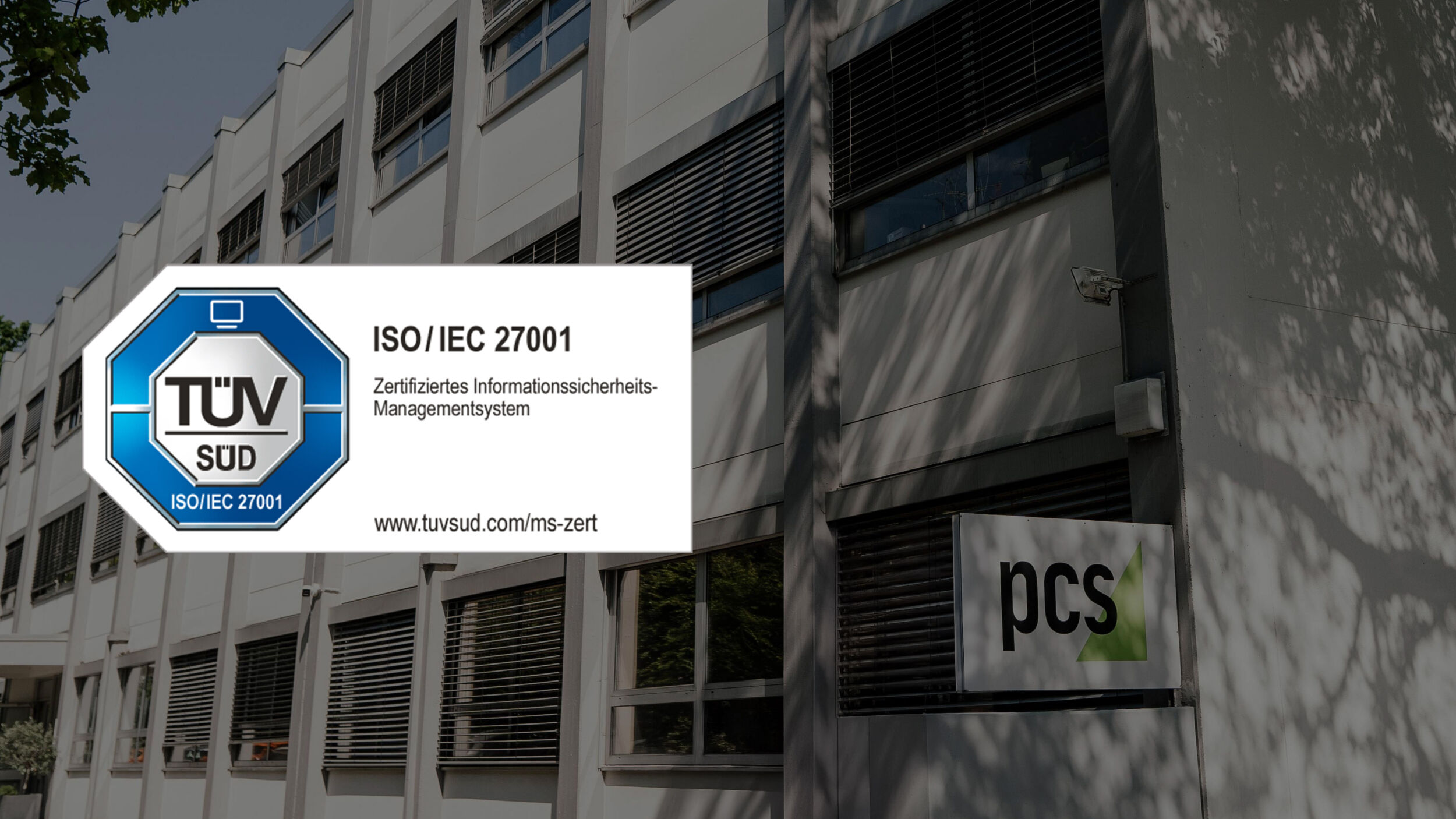 PCS Systemtechnik erhält ISO 27001-Zertifizierung