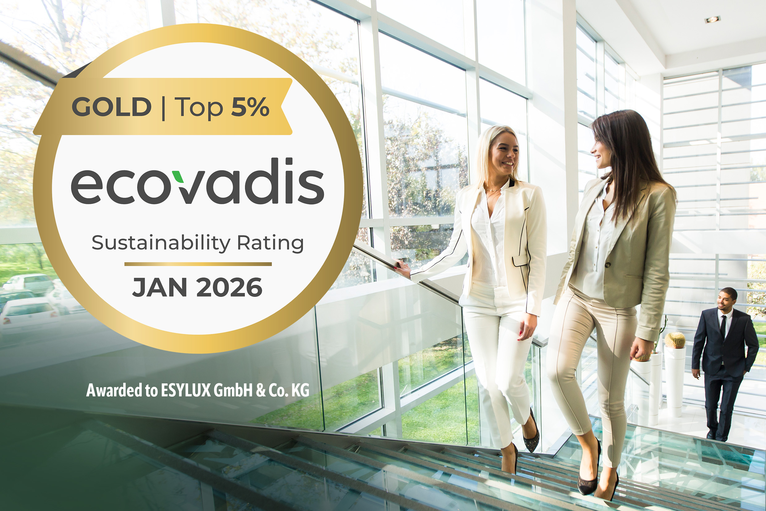 Durch den Gold-Status geh&ouml;rt die ESYLUX GmbH & Co. KG derzeit zu den besten 5 Prozent aller von EcoVadis bewerteten Unternehmen.