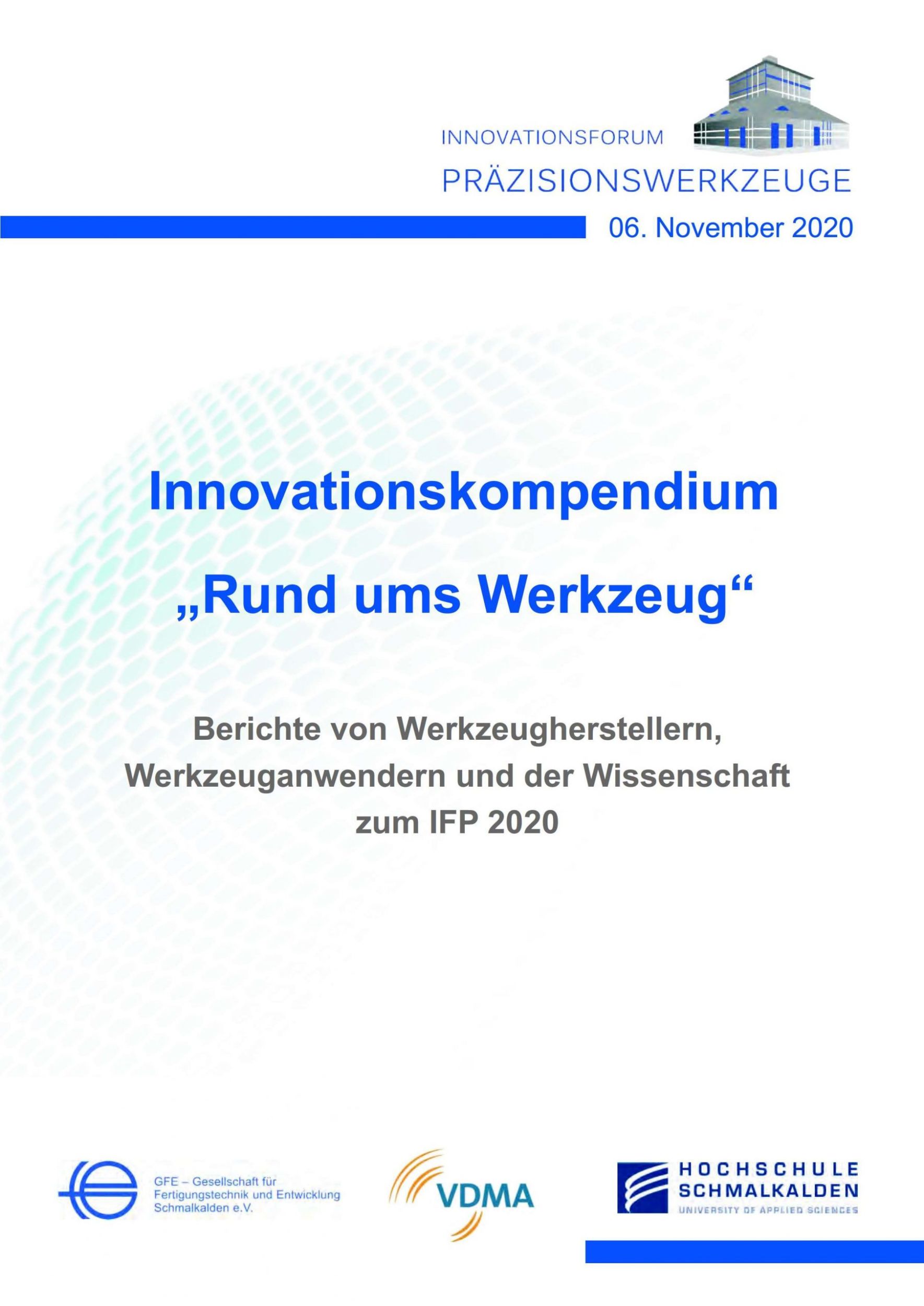 Innovationsforum Präzisionswerkzeuge in neuem Format