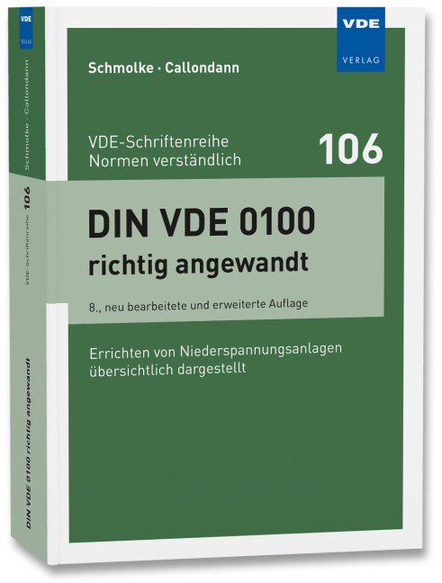 Niederspannungsanlagen: DIN VDE 0100 richtig angewandt