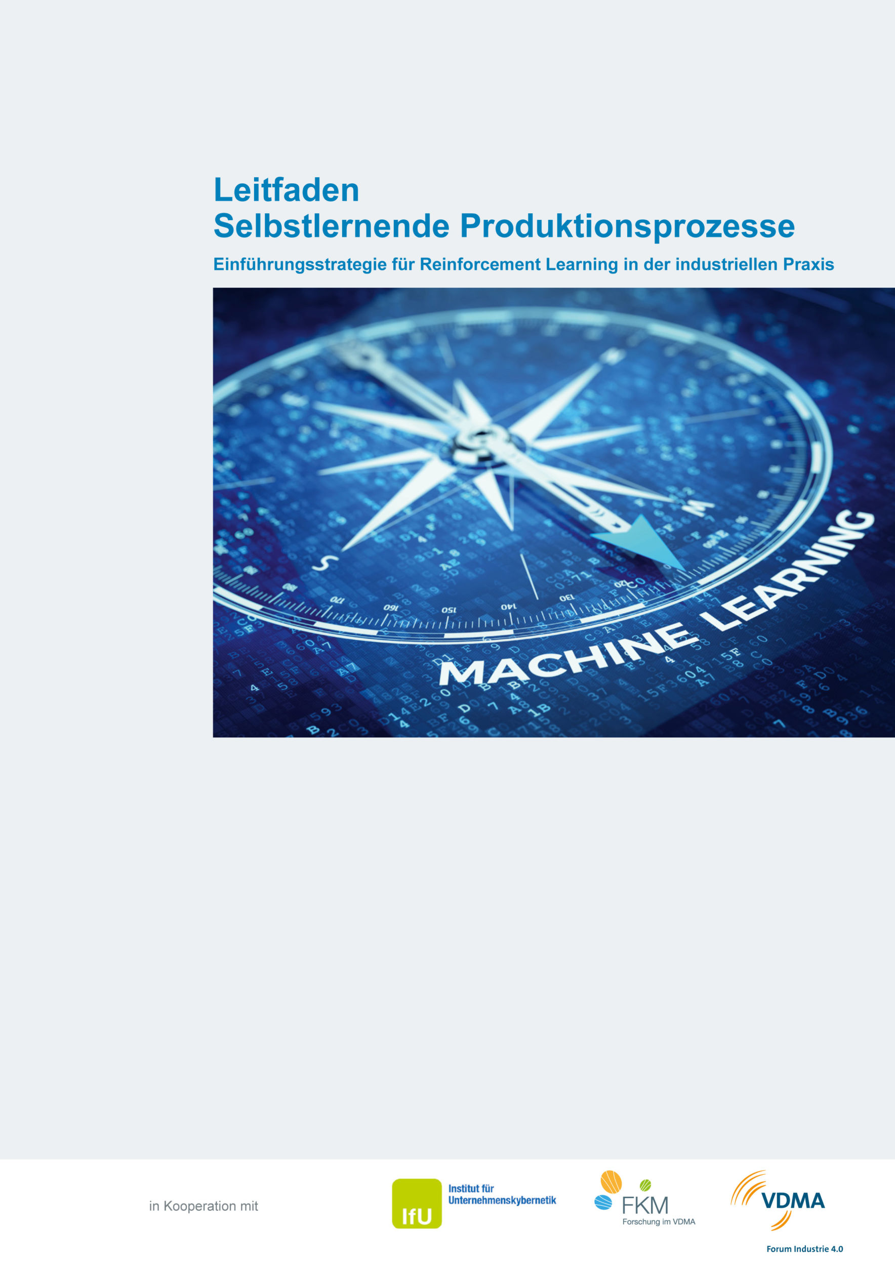 Neuer VDMA-Leitfaden Selbstlernende Produktionsprozesse