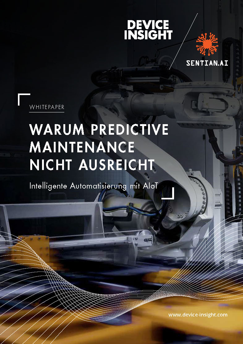 Warum Predictive Maintenance nicht ausreicht