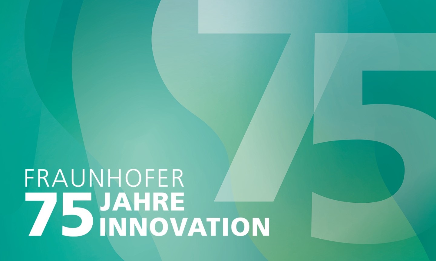 Fraunhofer-Gesellschaft feiert 75-jähriges Bestehen 3 Fraunhofer-Gesellschaft feiert 75-jähriges Bestehen
