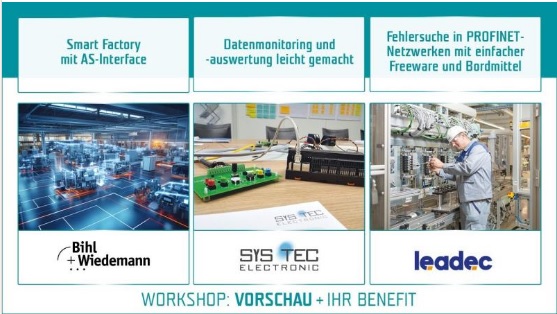 Workshop-Vorschau von Bihl+Wiedemann, Sys Tec und Leadec 10 Workshop-Vorschau von Bihl+Wiedemann, Sys Tec und Leadec