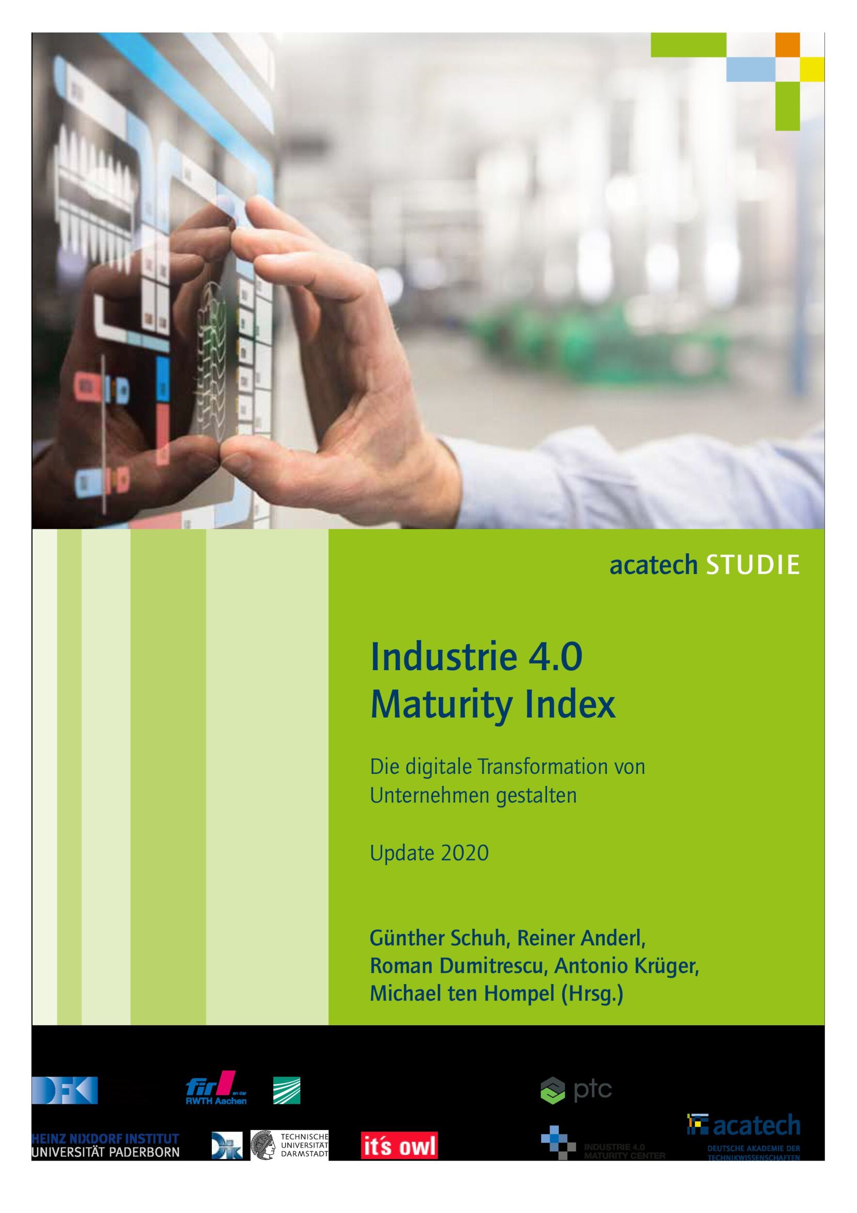 Industrie 4.0 Maturity Index 2 Industrie 4.0 Maturity Index
