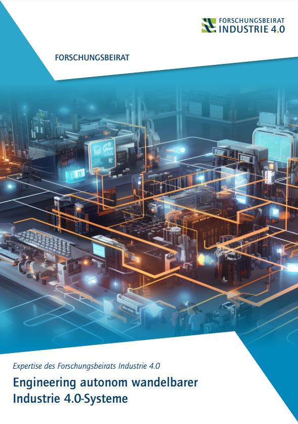 Systems Engineering als Schlüssel für autonom wandelbare Industrie 4.0-Systeme 4 Systems Engineering als Schlüssel für autonom wandelbare Industrie 4.0-Systeme