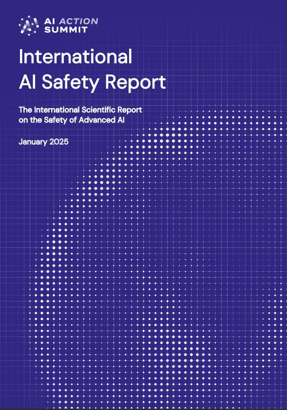AI Safety Report erscheint zum AI Action Summit in Paris