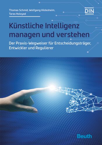 Praxis-Wegweiser: Künstliche Intelligenz managen und verstehen 6 Praxis-Wegweiser: Künstliche Intelligenz managen und verstehen