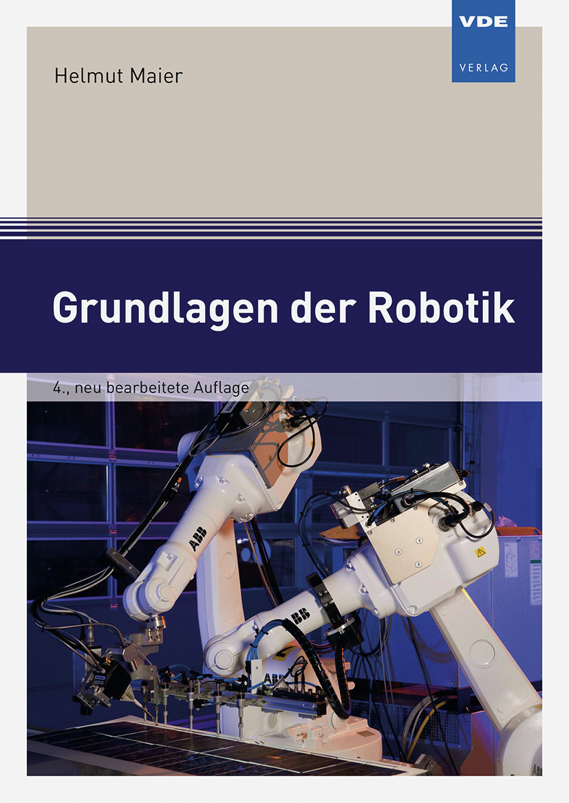 Neuauflage: Grundlagen der Robotik