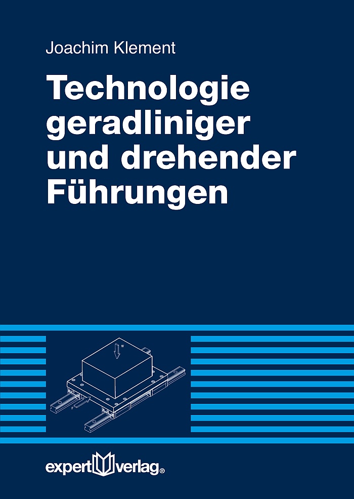 Technologie geradliniger und drehender Führungen