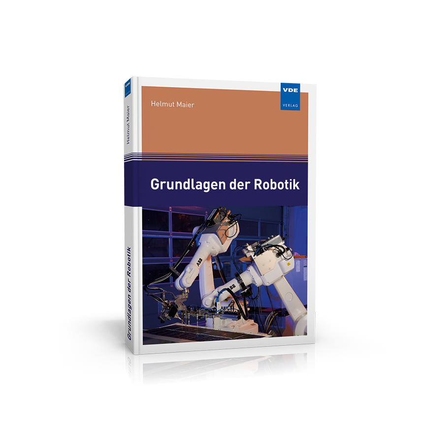 Grundlagen der Robotik 7 Grundlagen der Robotik