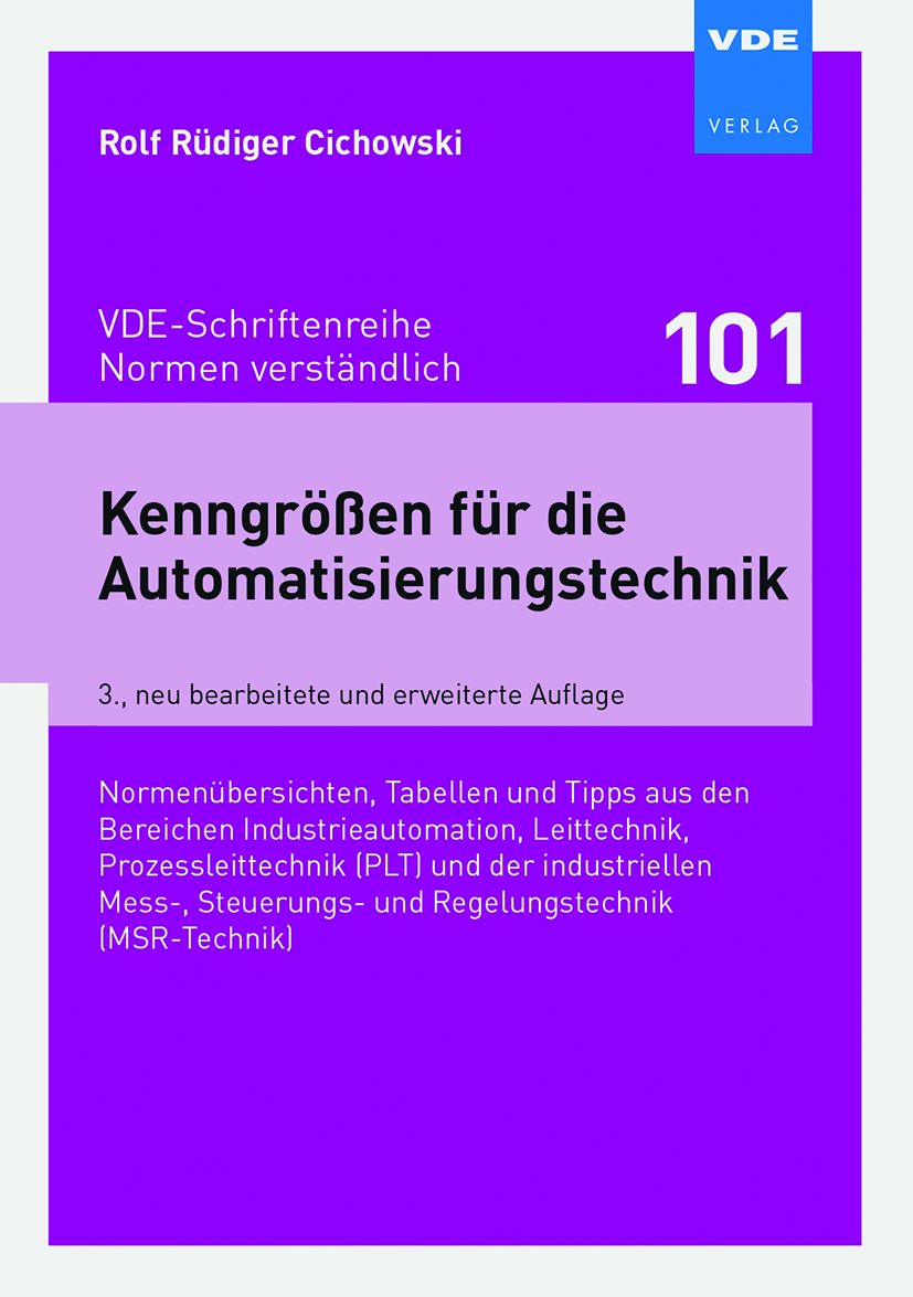Kenngrößen für die Automatisierungstechnik 5 Kenngrößen für die Automatisierungstechnik