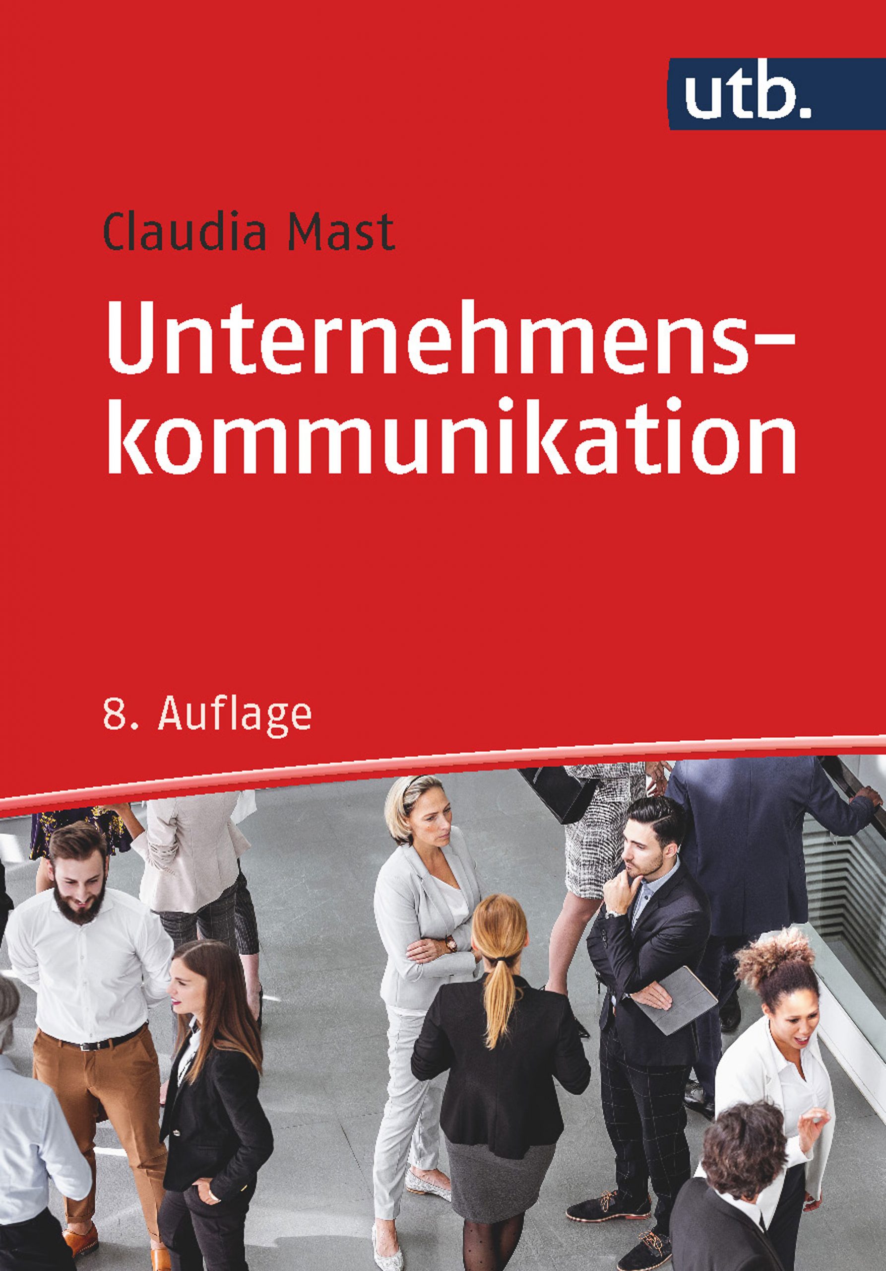 Unternehmenskommunikation 5 Unternehmenskommunikation