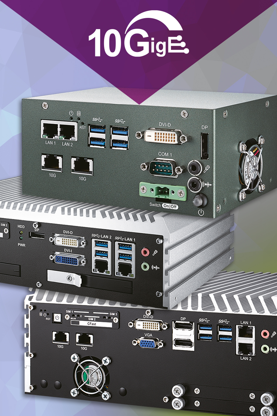 Neue Industrierechner mit 10GigE 6 Neue Industrierechner mit 10GigE