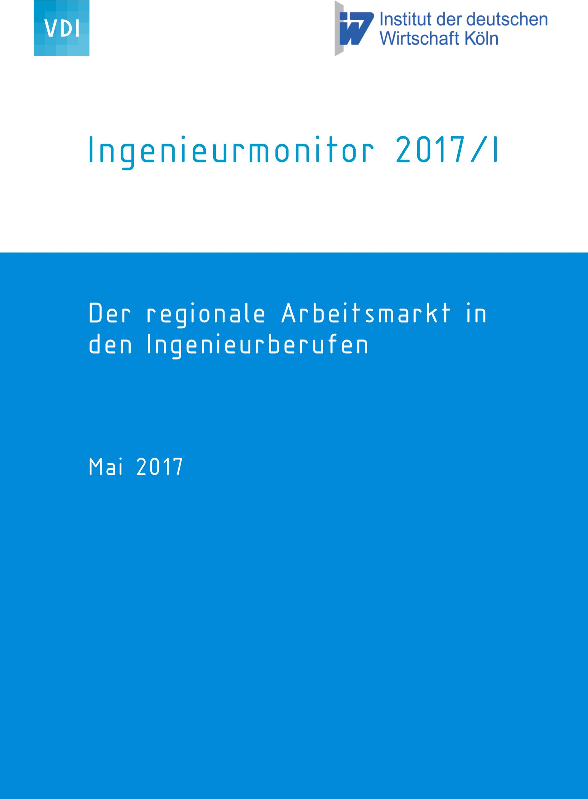 VDI-/IW-Ingenieurmonitor: Nachfrage im 1. Quartal 2017 steigt 5 VDI-/IW-Ingenieurmonitor: Nachfrage im 1. Quartal 2017 steigt
