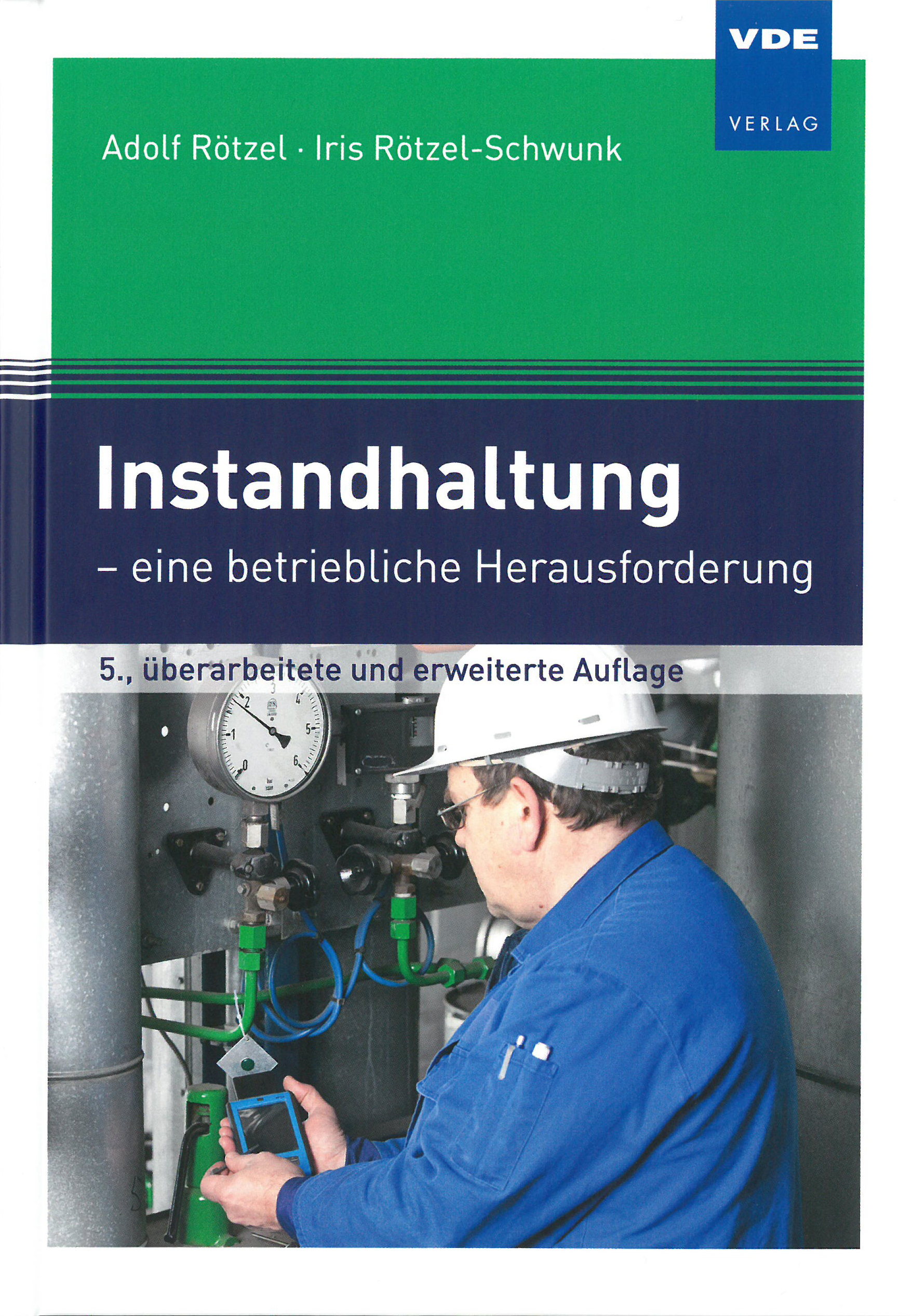 Instandhaltung – eine betriebliche Herausforderung