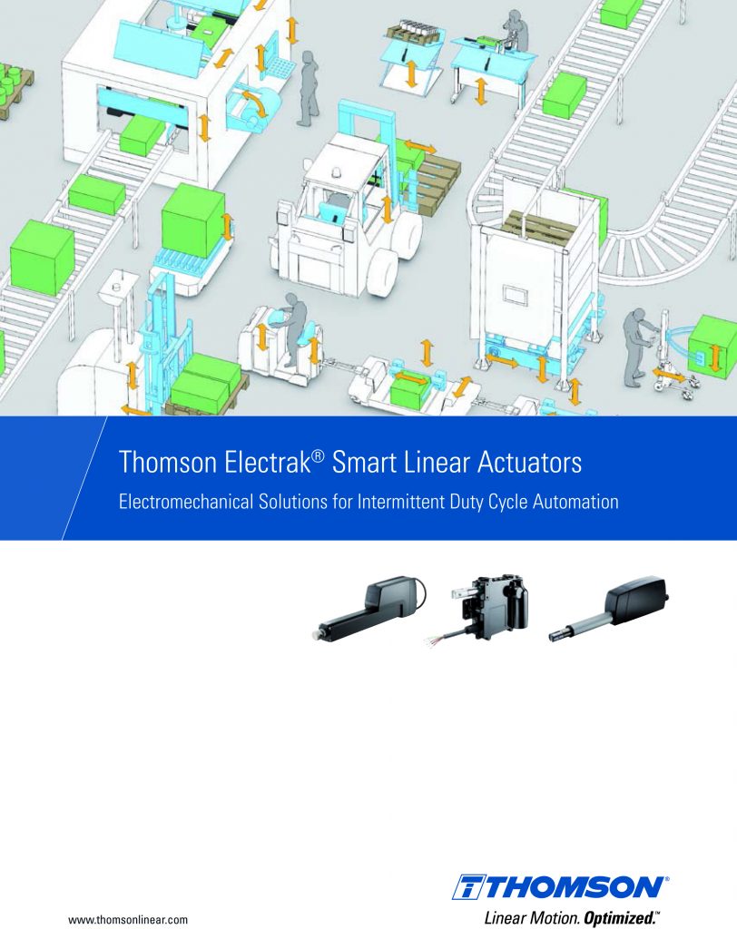 Broschüre und Webseite beleuchten smarten Aktorik 1 Thomson Electrak® Smart Linear Actuators