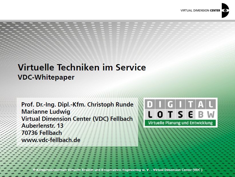 Whitepaper zu Virtuellen Techniken im Service 11 Whitepaper zu Virtuellen Techniken im Service