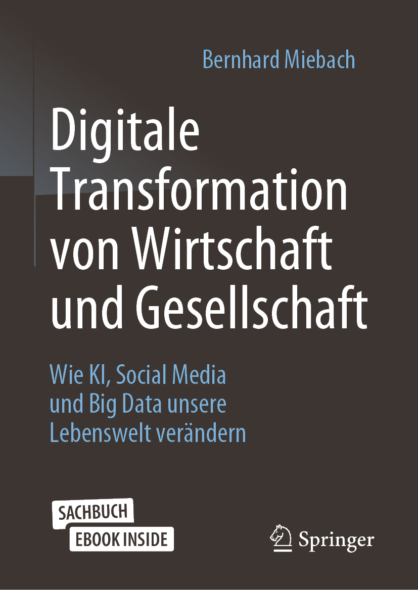 Digitale Transformation von Wirtschaft und Gesellschaft 11 Digitale Transformation von Wirtschaft und Gesellschaft