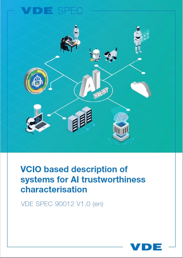 VDE SPEC als Grundlage für künftige KI-Entwicklungen 4 VDE SPEC als Grundlage für künftige KI-Entwicklungen