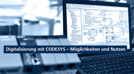 Digitalisierung mit Codesys – Möglichkeiten und Nutzen