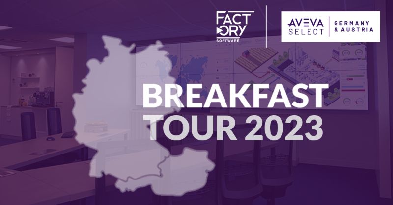 Factory Software – Aveva Roadshow 2023