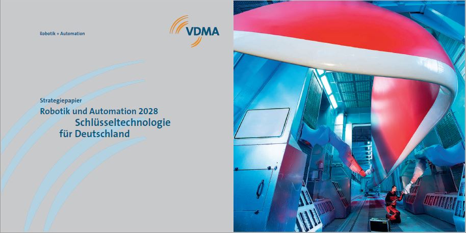 Strategiepapier: Robotik und Automation 2028 6 Strategiepapier: Robotik und Automation 2028