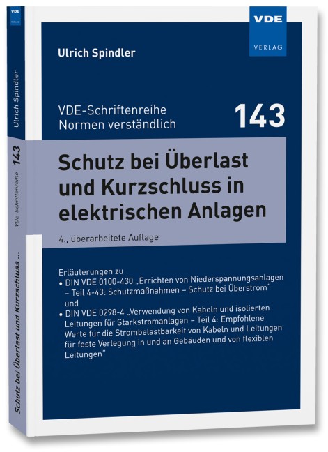 Schutz bei Überlast und Kurzschluss in elektrischen Anlagen 3 Schutz bei Überlast und Kurzschluss in elektrischen Anlagen