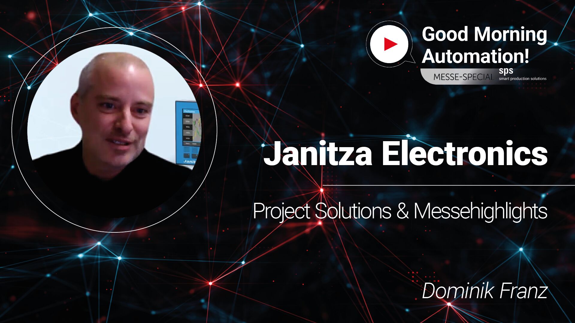 „Maßgeschneiderte Lösungen“ – Janitza electronics bei Good Morning Automation | SPS Messe 2025