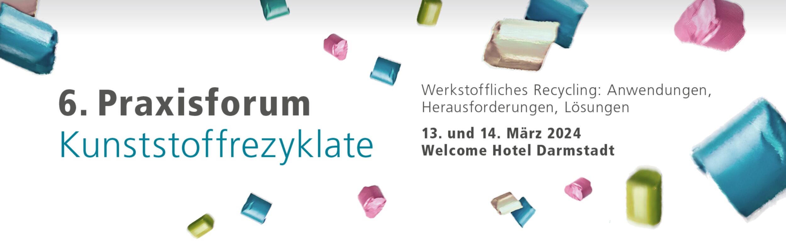 Forum zum werkstofflichen Recycling von Kunststoffen