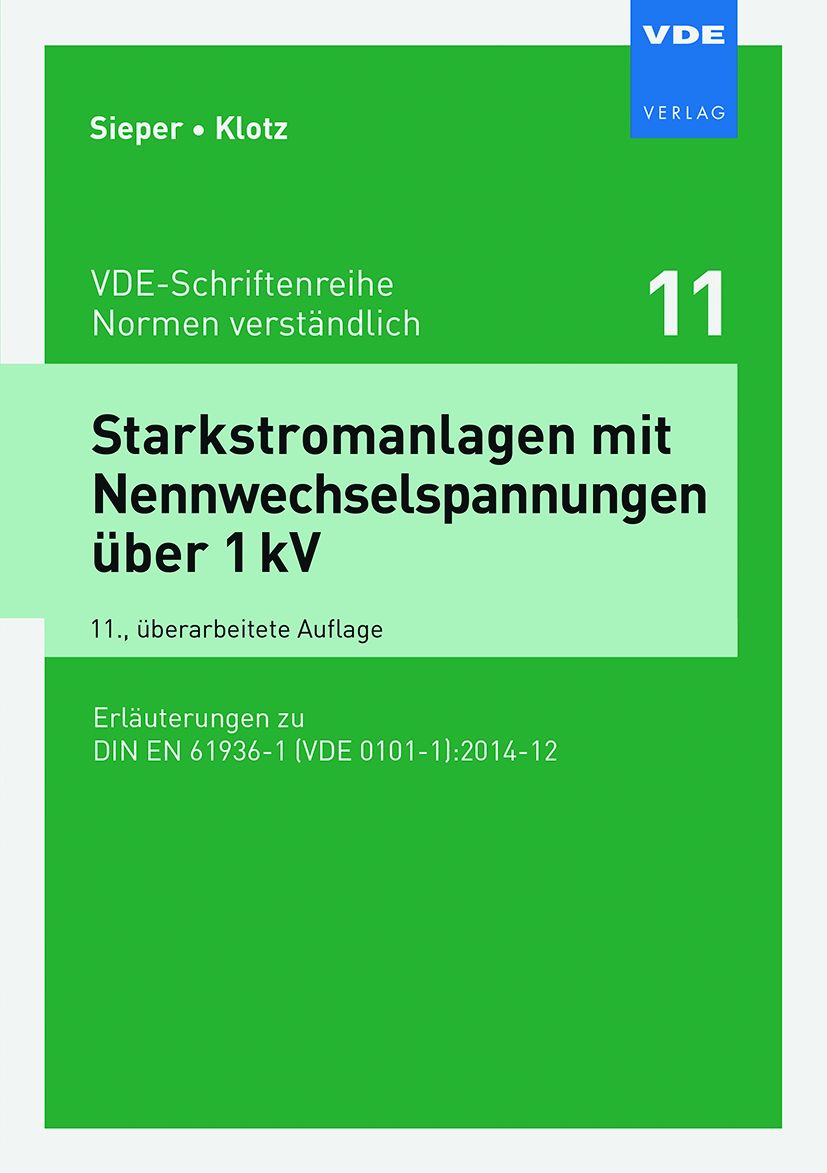 Starkstromanlagen mit Nennwechselspannungen