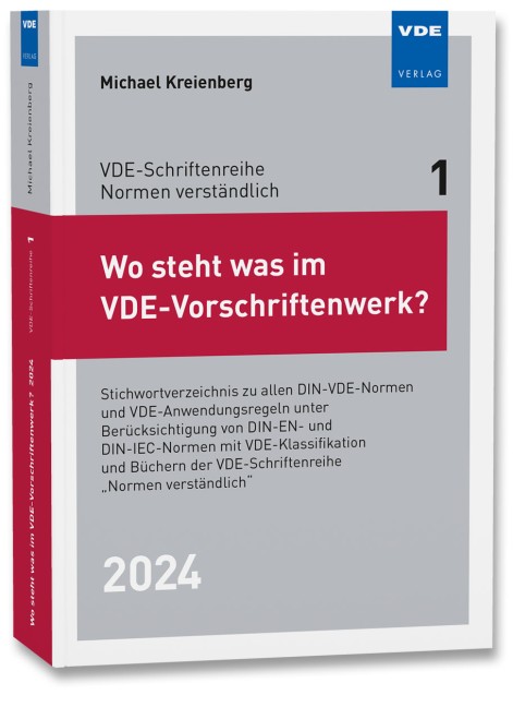 Wo steht was im VDE-Vorschriftenwerk?