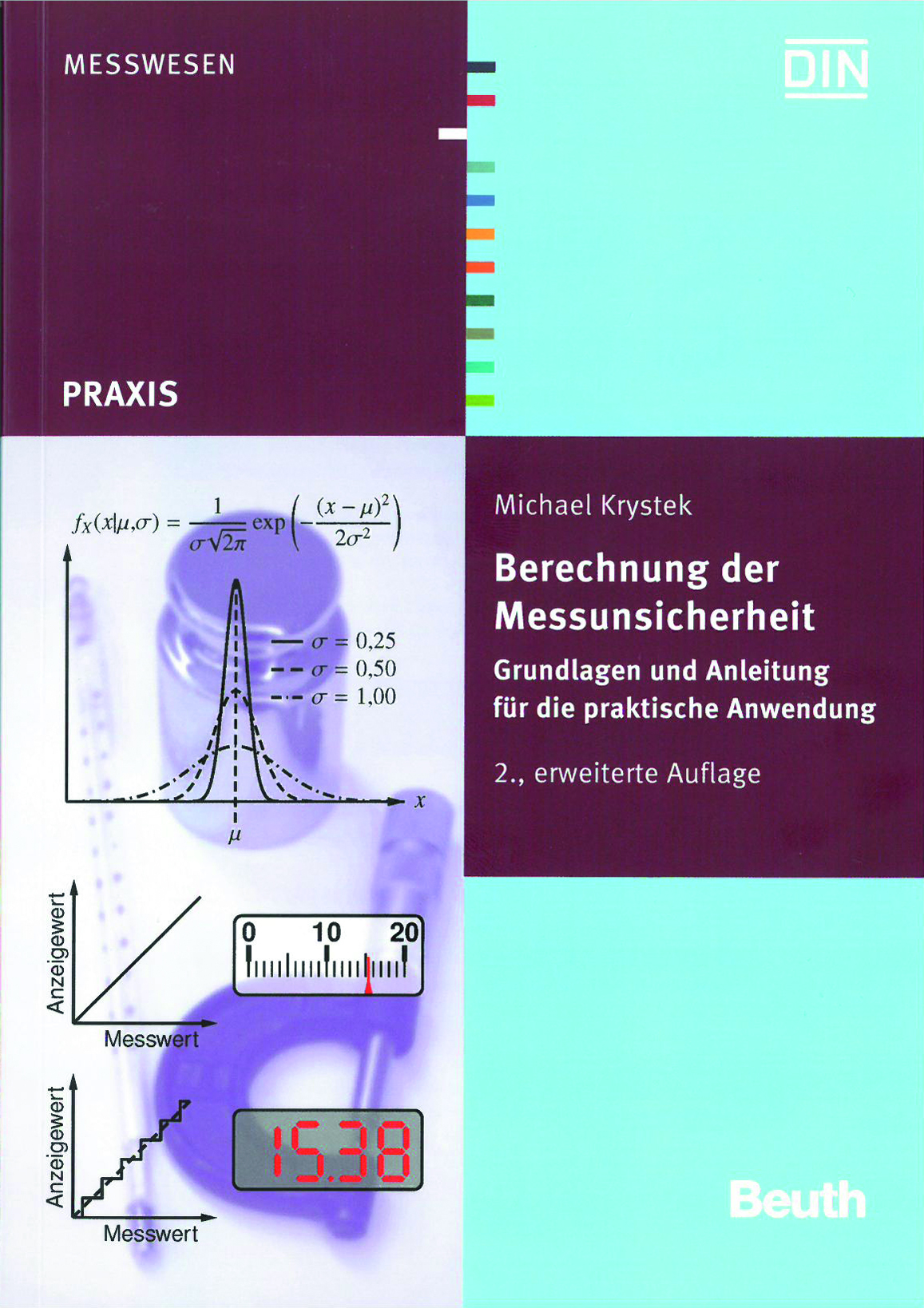 Berechnung der Messunsicherheit - Der Maschinenbau